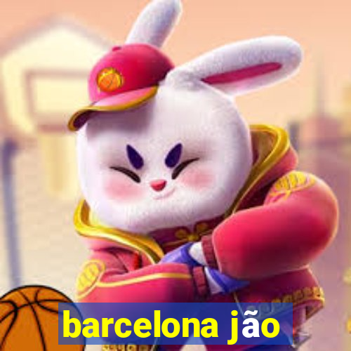 barcelona jão