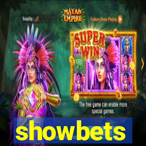 showbets