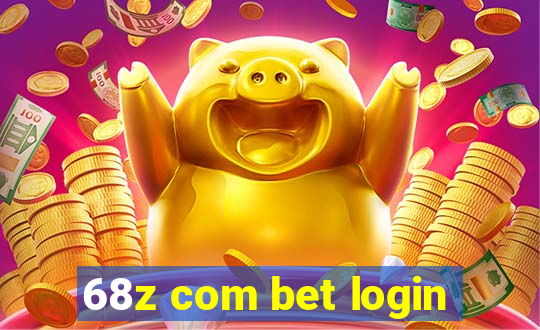 68z com bet login