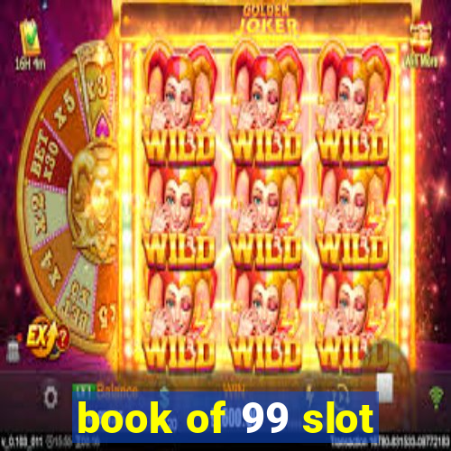 book of 99 slot