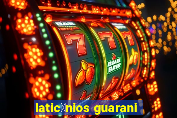 latic铆nios guarani