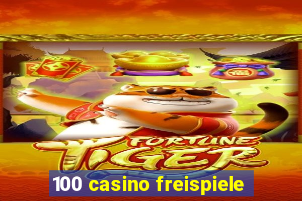 100 casino freispiele