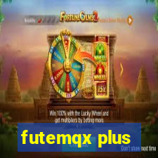 futemqx plus