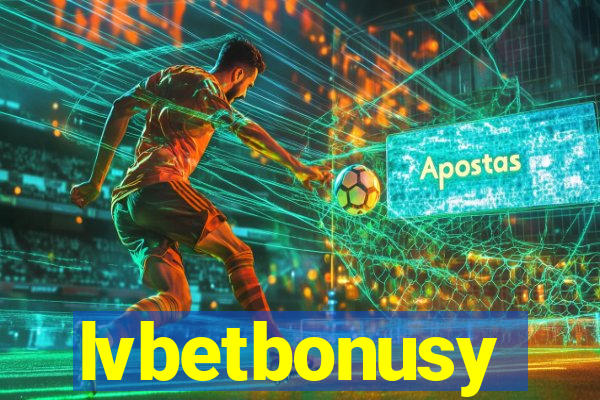 lvbetbonusy