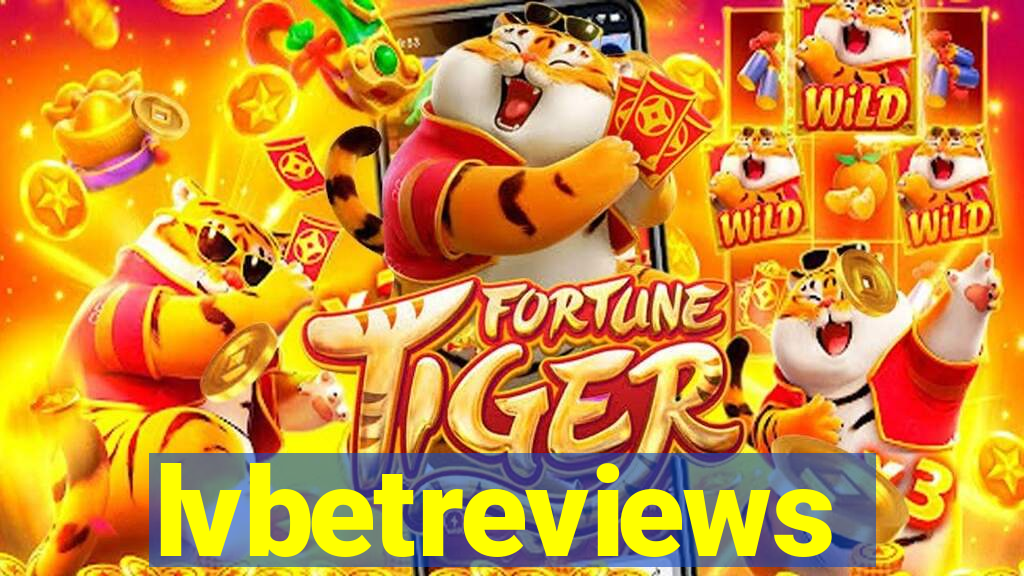 lvbetreviews