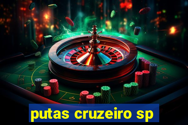 putas cruzeiro sp