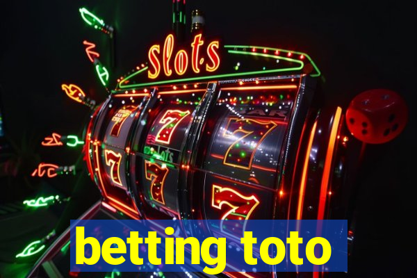 betting toto