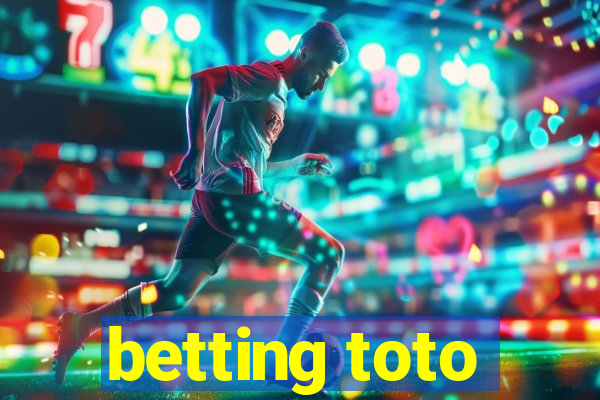 betting toto