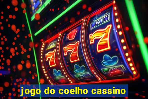 jogo do coelho cassino