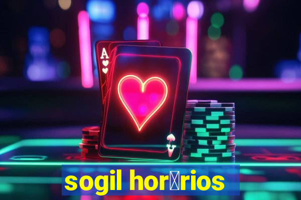 sogil hor谩rios