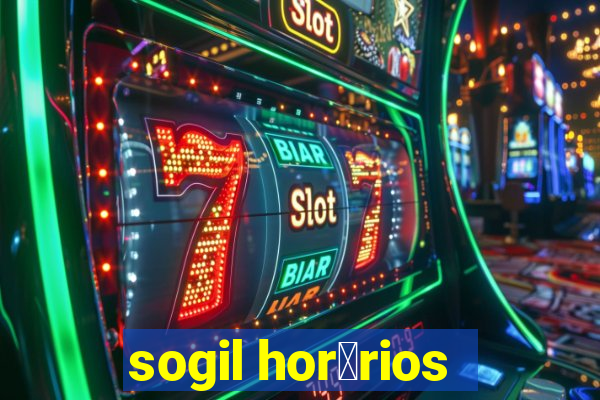 sogil hor谩rios