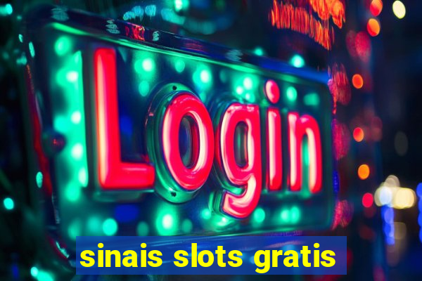 sinais slots gratis