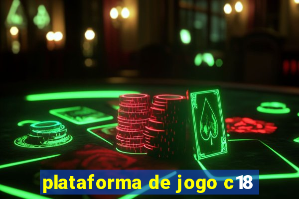 plataforma de jogo c18