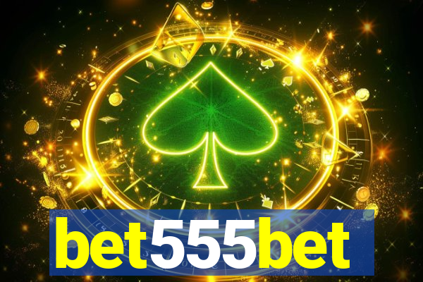 bet555bet