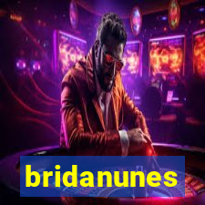 bridanunes