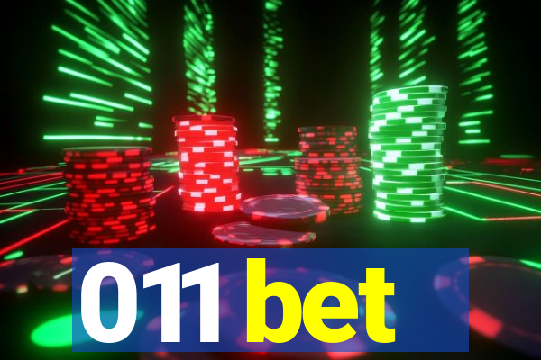 011 bet