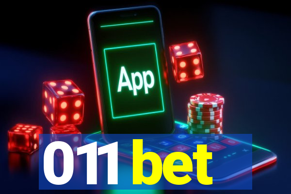 011 bet