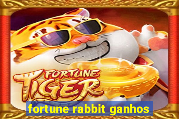 fortune rabbit ganhos