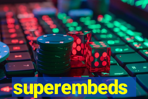 superembeds