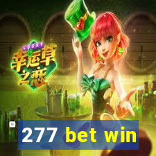 277 bet win