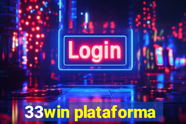 33win plataforma