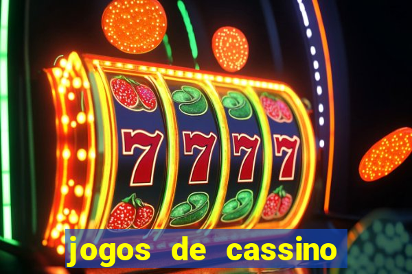 jogos de cassino para ganhar dinheiro de verdade