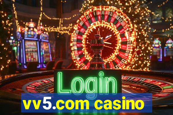 vv5.com casino