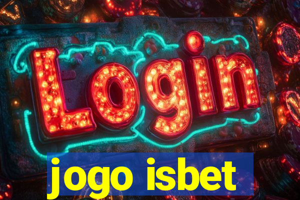 jogo isbet