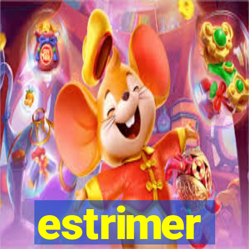 estrimer