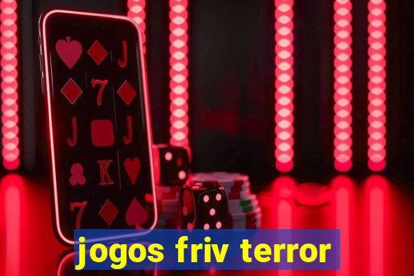 jogos friv terror