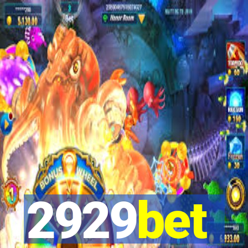 2929bet