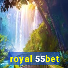 royal 55bet