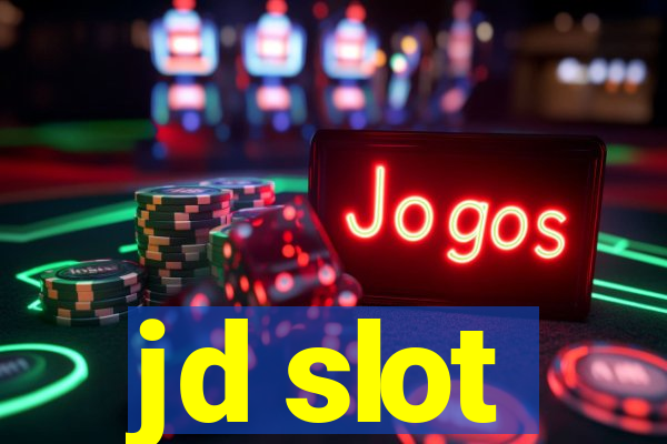 jd slot