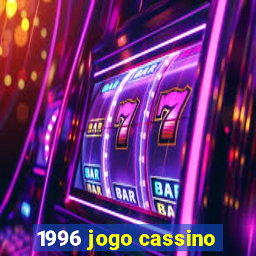 1996 jogo cassino