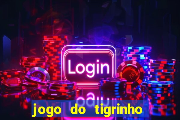 jogo do tigrinho apk dinheiro infinito