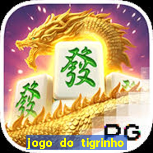 jogo do tigrinho apk dinheiro infinito