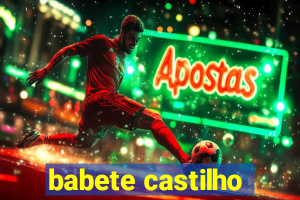 babete castilho