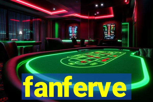 fanferve