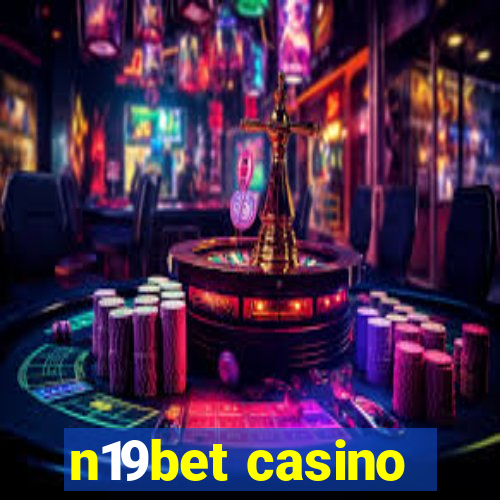 n19bet casino