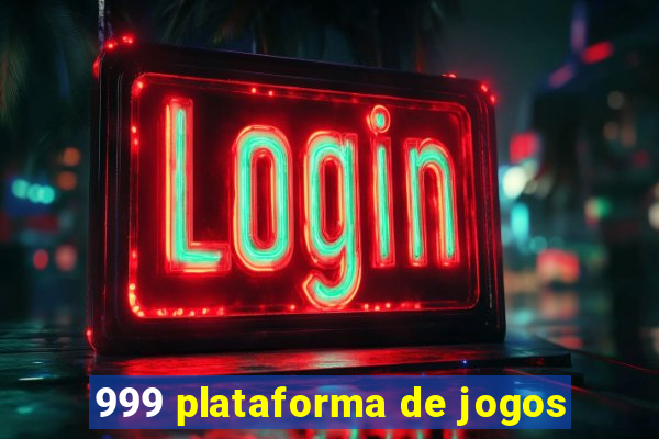 999 plataforma de jogos