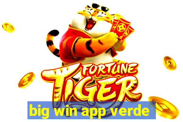 big win app verde