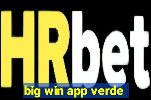 big win app verde