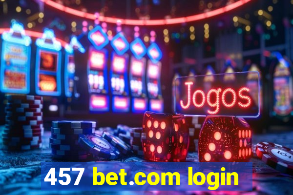 457 bet.com login