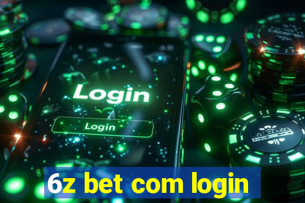 6z bet com login