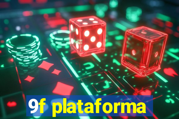 9f plataforma