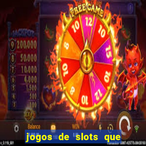 jogos de slots que dao bonus no cadastro