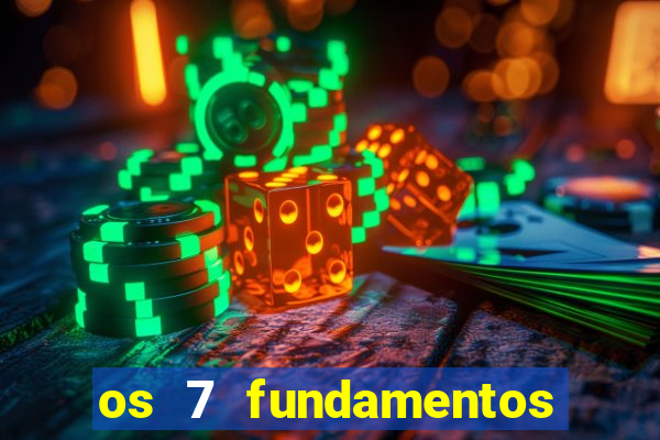 os 7 fundamentos da umbanda