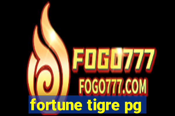 fortune tigre pg