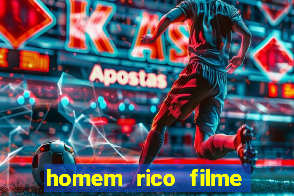 homem rico filme filme homem rico finge ser pobre para