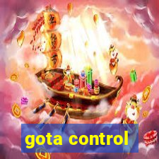 gota control